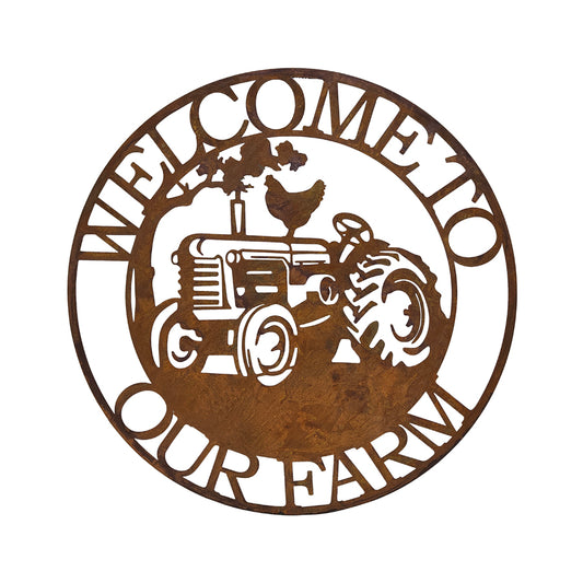 Welcome To Our Farm Sign